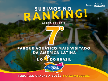 Thermas Water Park assume 7ª posição de parque aquático mais visitado da América Latina 