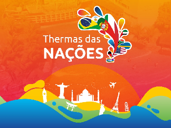 Thermas das Nações: Um mundo de atrações bem pertinho de você!