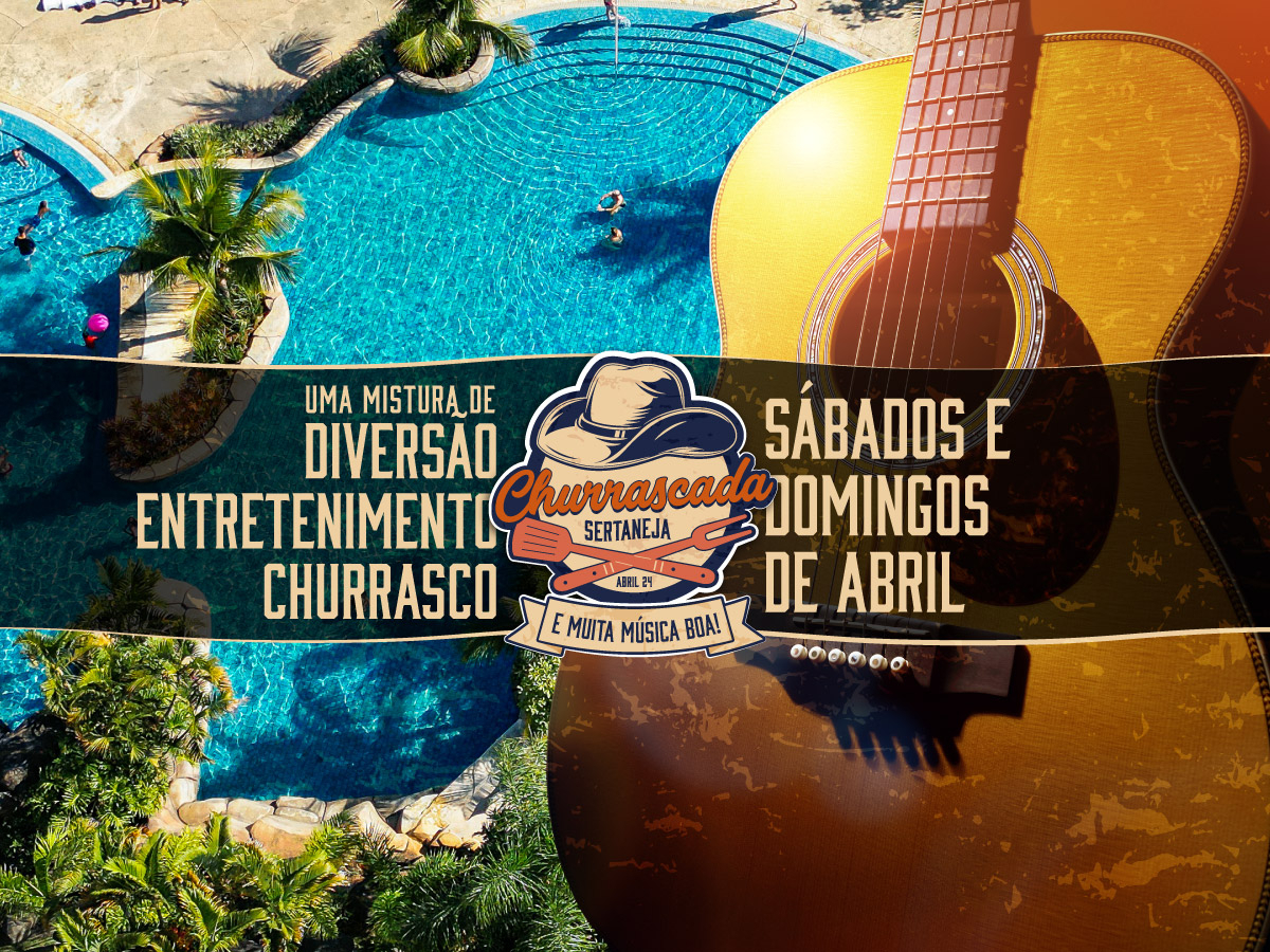 Thermas Water Park apresenta ‘Churrascada Sertaneja’ em abril