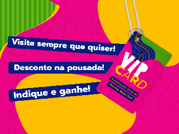 Diversão sem limites é com Vip Card 